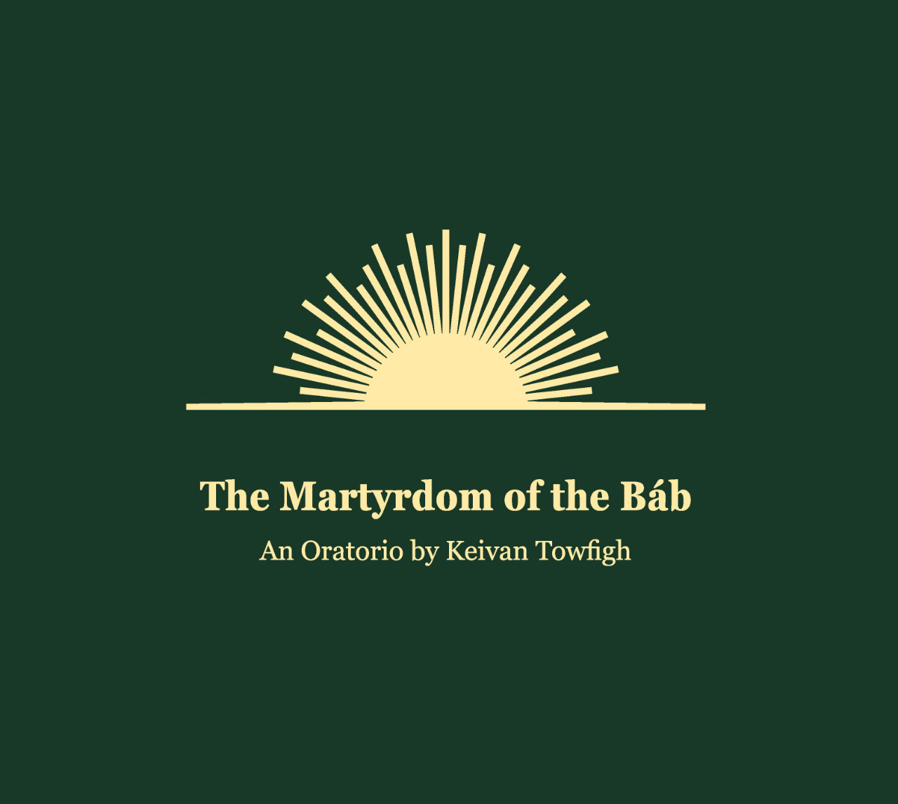 CD cover of The Martyrdom of the Báb